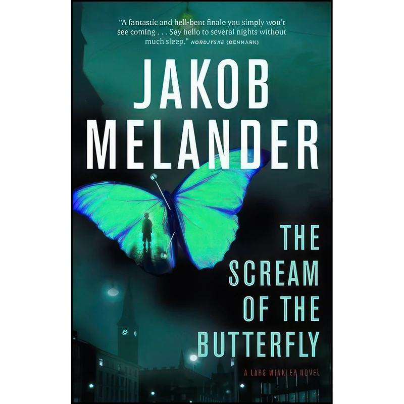 کتاب The Scream of the Butterfly  اثر Jakob Melander انتشارات Spiderline