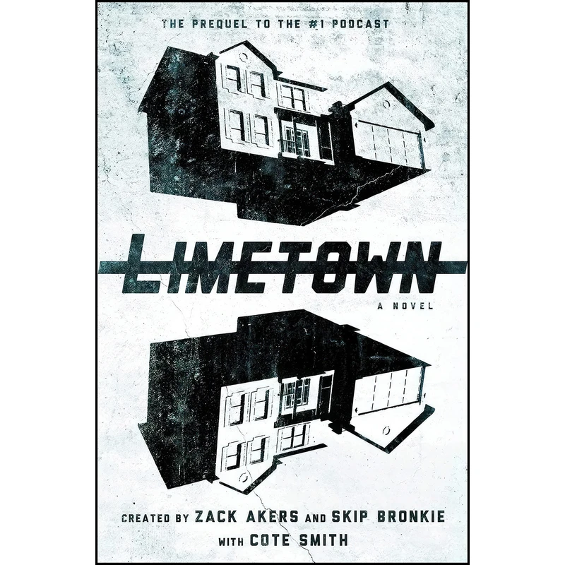 کتاب Limetown اثر جمعي از نويسندگان انتشارات Simon & Schuster