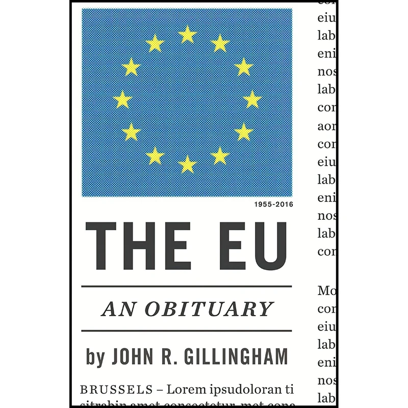 کتاب The E.U. اثر John R. Gillingham انتشارات Verso