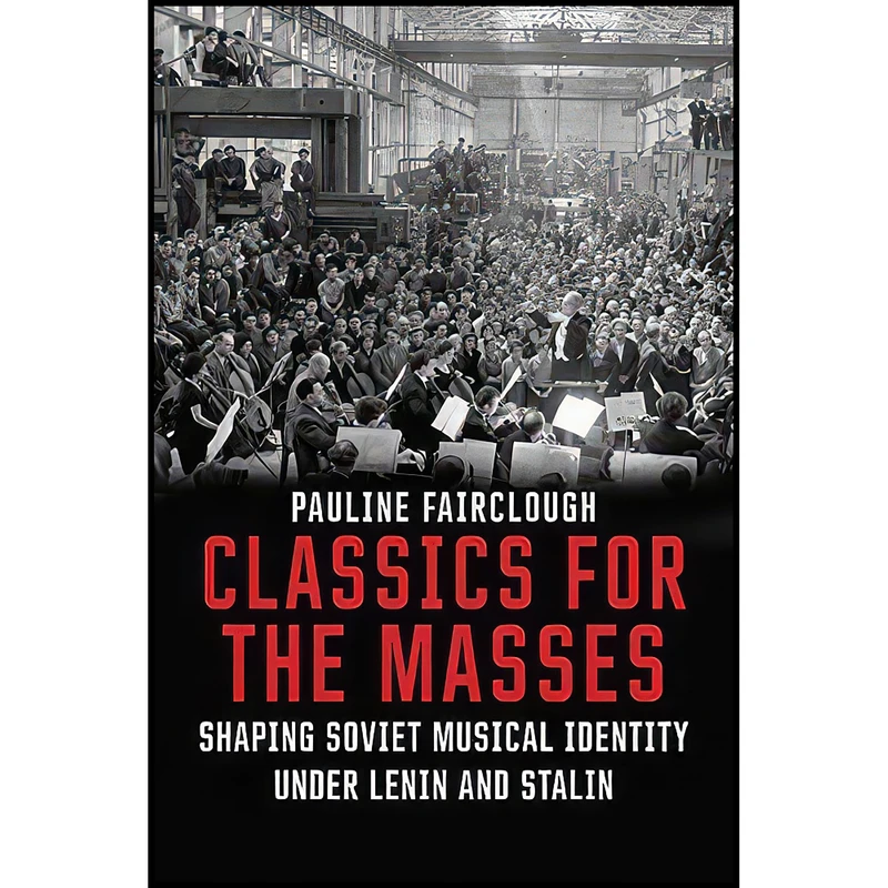 کتاب Classics for the Masses اثر Pauline Fairclough انتشارات Yale University Press