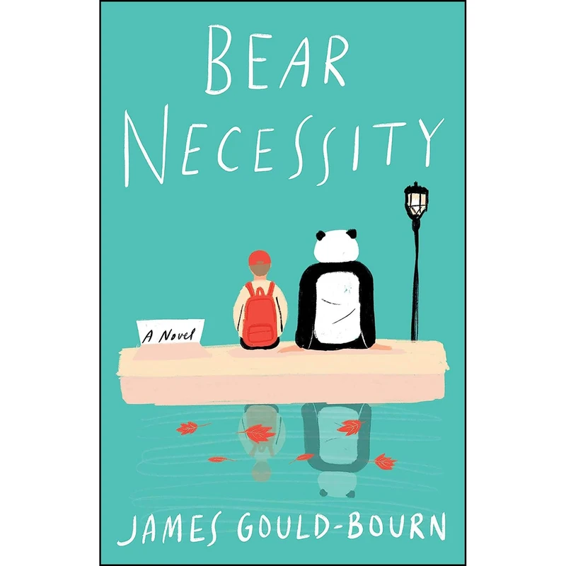 کتاب Bear Necessity اثر James Gould-Bourn انتشارات Scribner