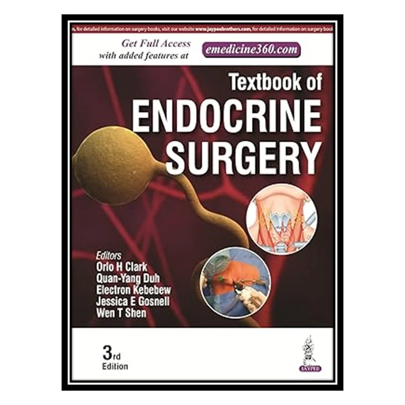 کتاب Textbook of Endocrine Surgery اثر Orlo H Clark انتشارات مؤلفین طلایی