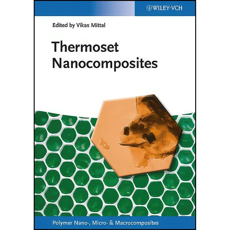 کتاب Thermoset Nanocomposites اثر Vikas Mittal انتشارات Wiley-VCH