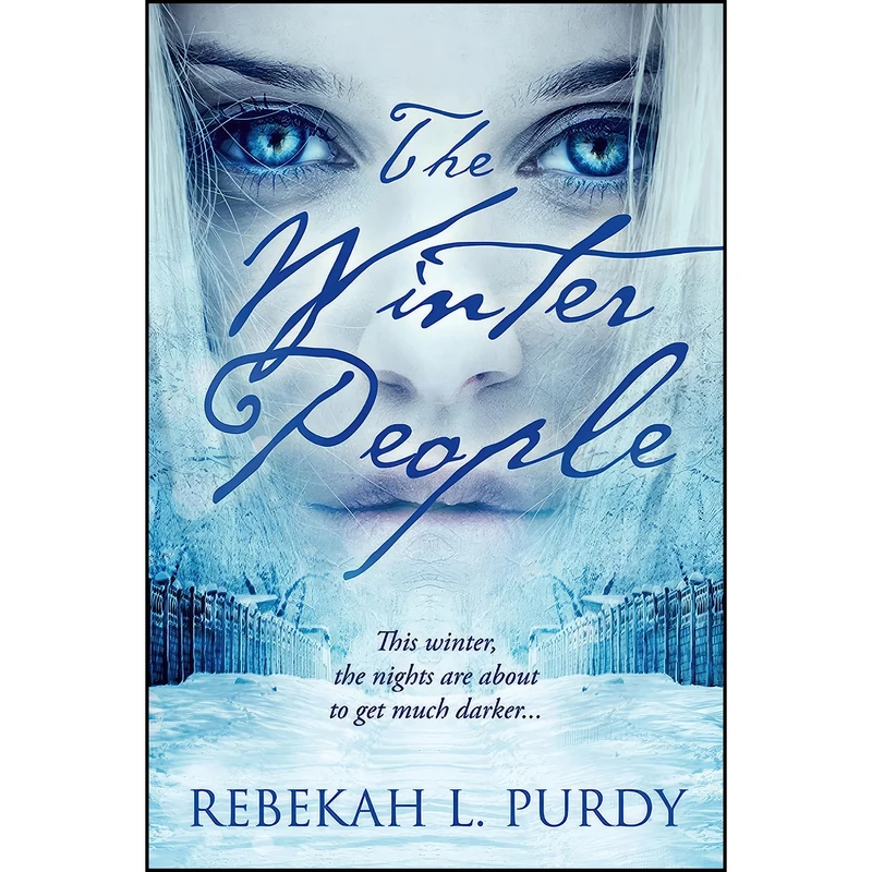 کتاب The Winter People  اثر Rebekah L. Purdy انتشارات Entangled: Teen