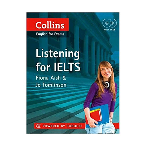 کتاب Collins English for Exams Listening for Ielts اثر Jo Tomlinson and Fiona Aish انتشارات Collins