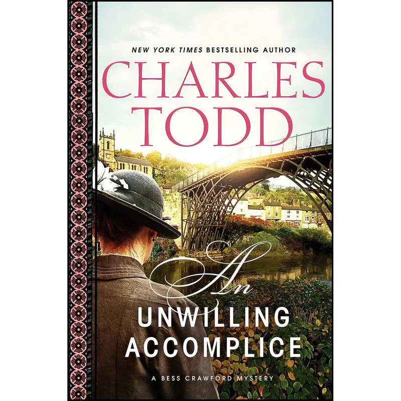 کتاب An Unwilling Accomplice  اثر Charles Todd انتشارات William Morrow