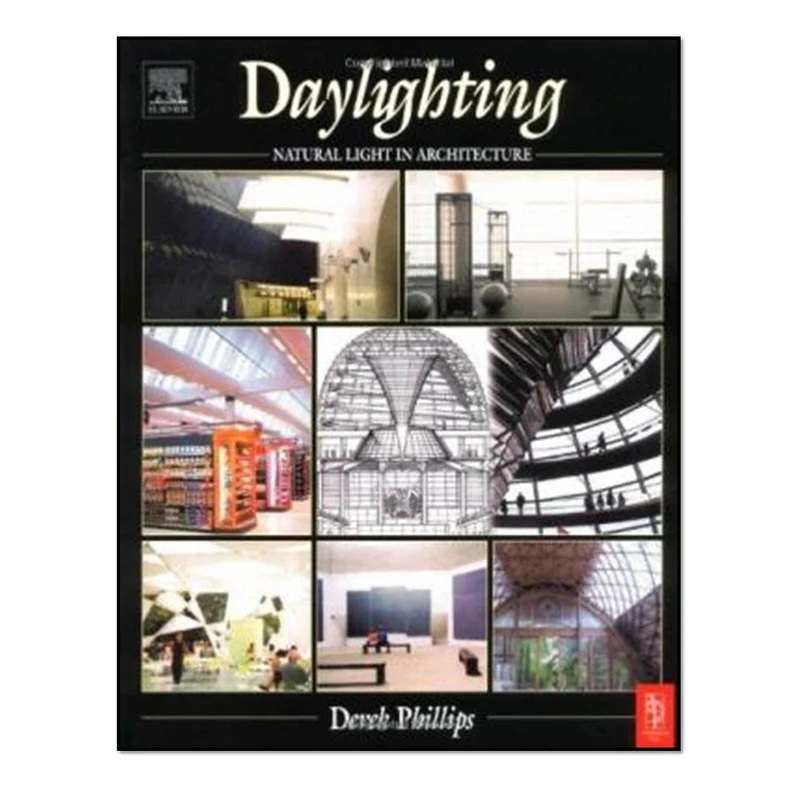  کتاب Daylighting: Natural Light in Architectureاثر Derek Phillips انتشارات مؤلفین طلایی