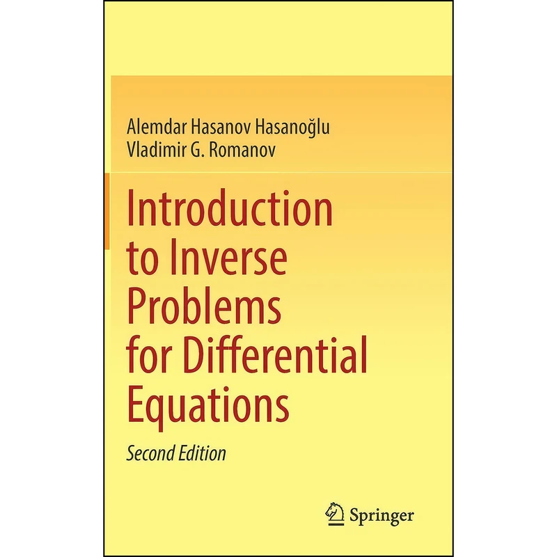 کتاب Introduction to Inverse Problems for Differential Equations اثر جمعي از نويسندگان انتشارات Springer