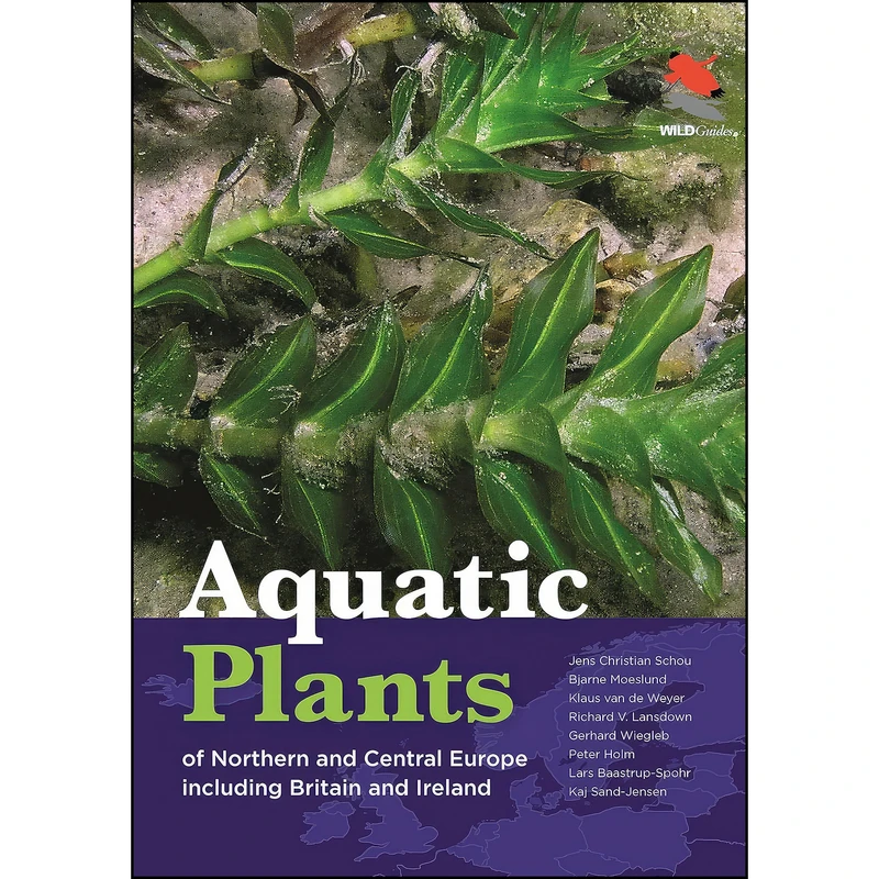 کتاب Aquatic Plants of Northern and Central Europe including Britain and Ireland  اثر جمعي از نويسندگان انتشارات Princeton University Press