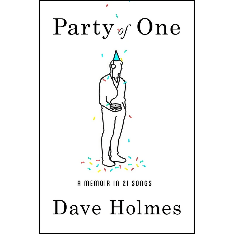 کتاب Party of One اثر Dave Holmes انتشارات Crown Archetype