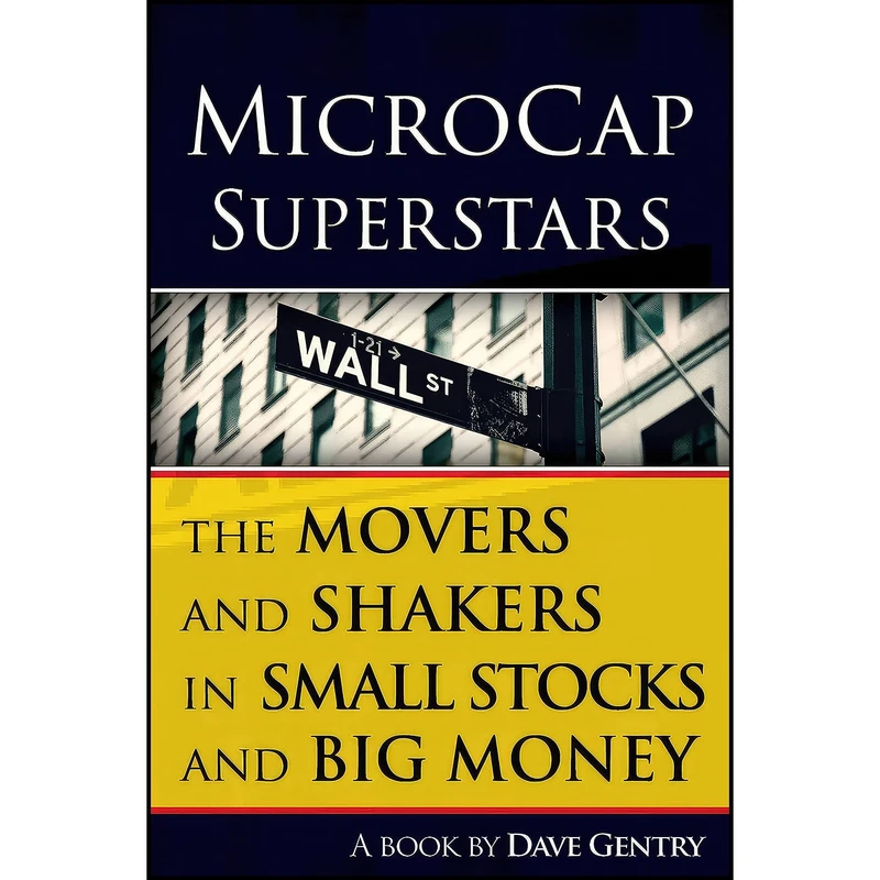 کتاب MicroCap Superstars اثر Dave Gentry انتشارات RedChip Publishing