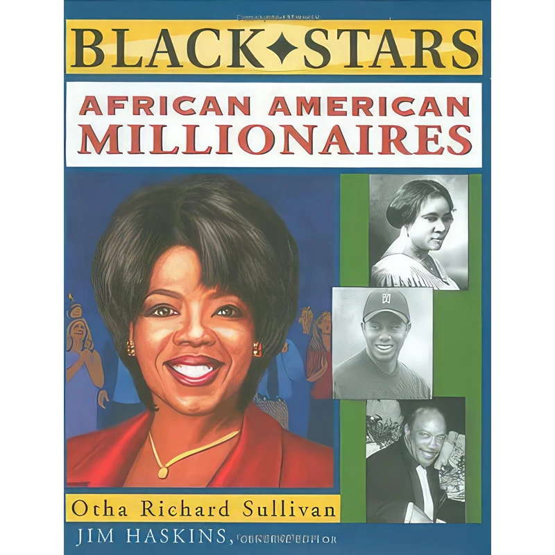 کتاب African American Millionaires اثر Otha Richard Sullivan and Jim Haskins انتشارات Wiley