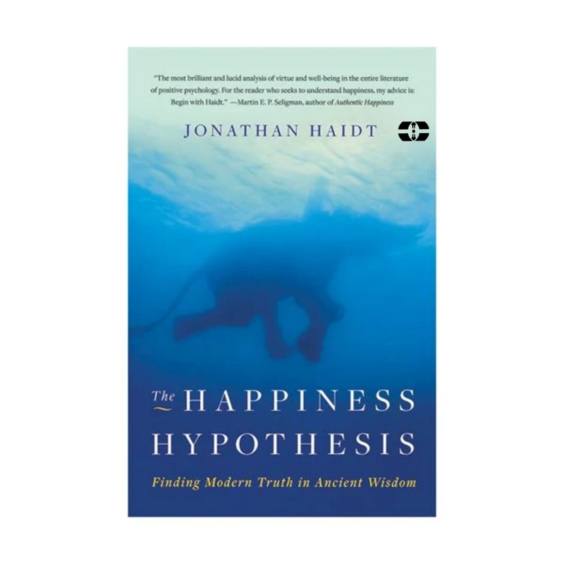 کتاب The Happiness Hypothesis Finding Modern Truth in Ancient Wisdom اثر Jonathan Haidt انتشارات سپاهان
