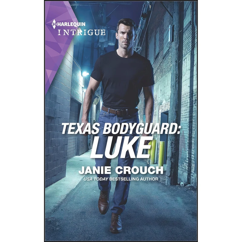 کتاب Texas Bodyguard اثر Janie Crouch انتشارات Harlequin Intrigue