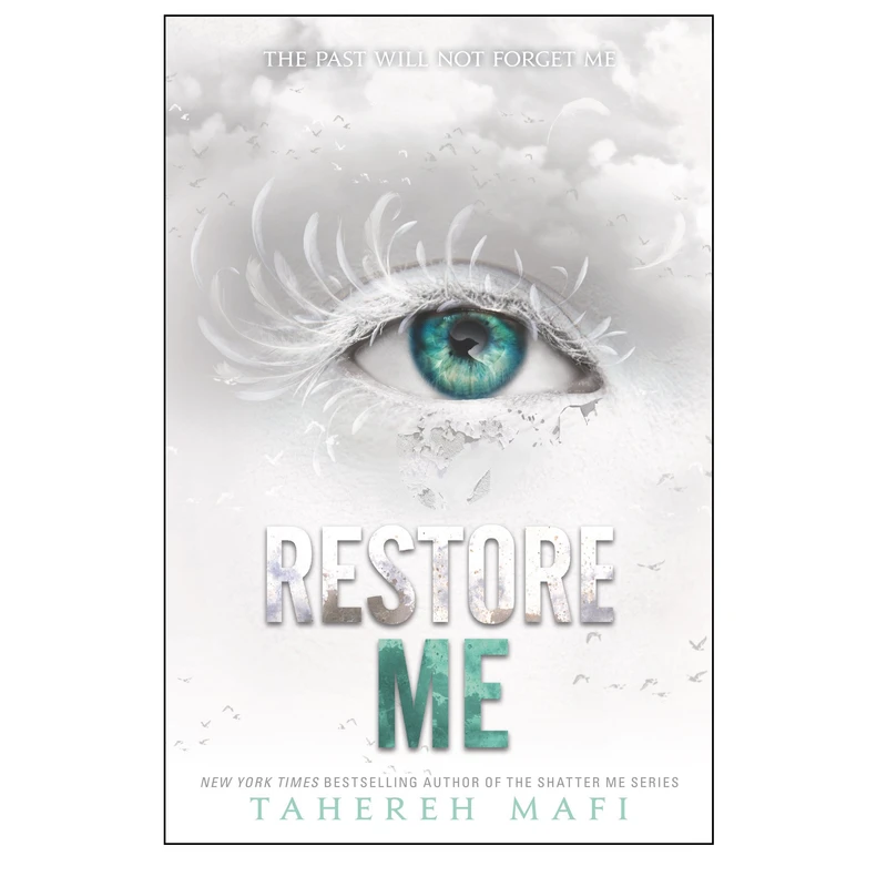 کتاب Restore Me اثر Tahereh Mafi انتشارات HarperCollins