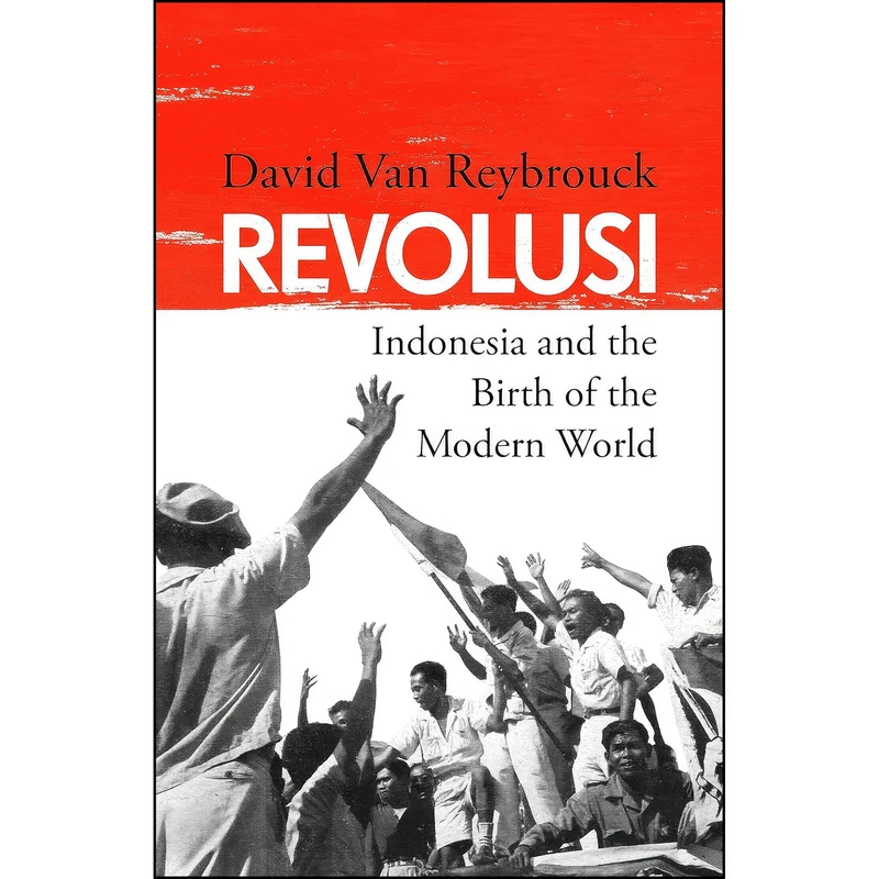 کتاب Revolusi اثر David Van Reybrouck انتشارات Bodley Head