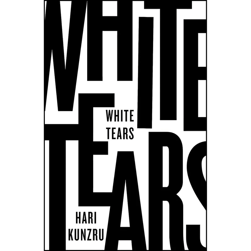 کتاب White Tears اثر Hari Kunzru انتشارات Hamish Hamilton