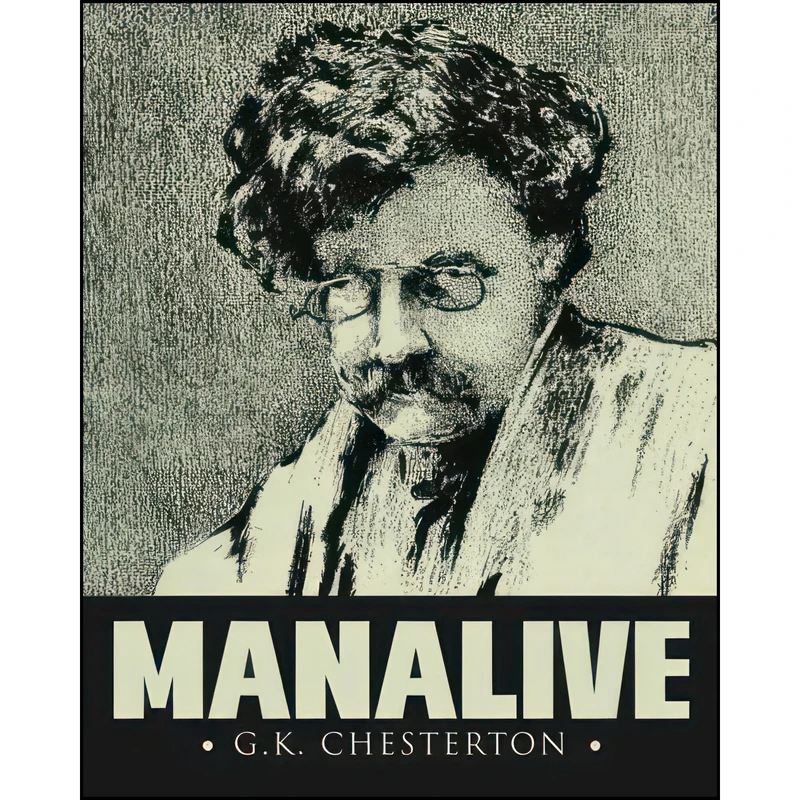کتاب Manalive اثر G.K. Chesterton انتشارات تازه ها