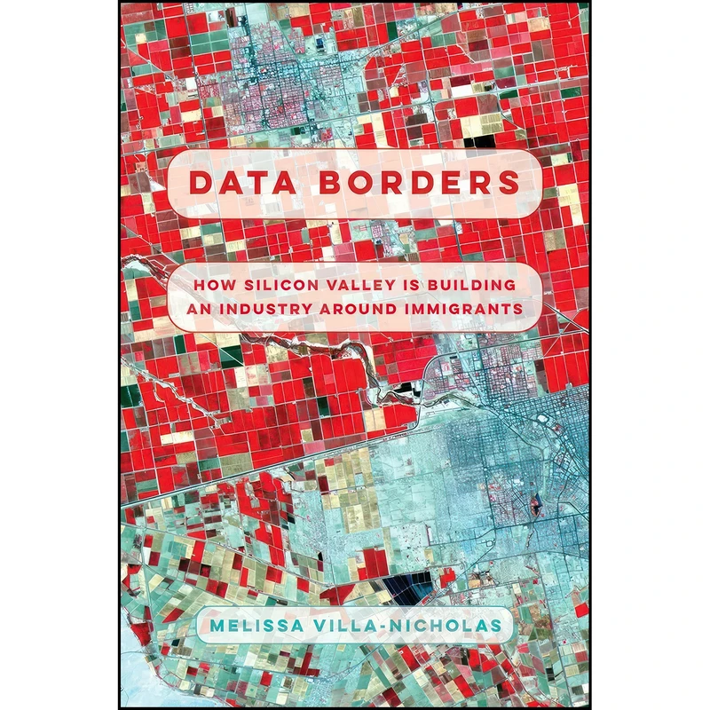 کتاب Data Borders اثر Melissa Villa-Nicholas انتشارات تازه ها