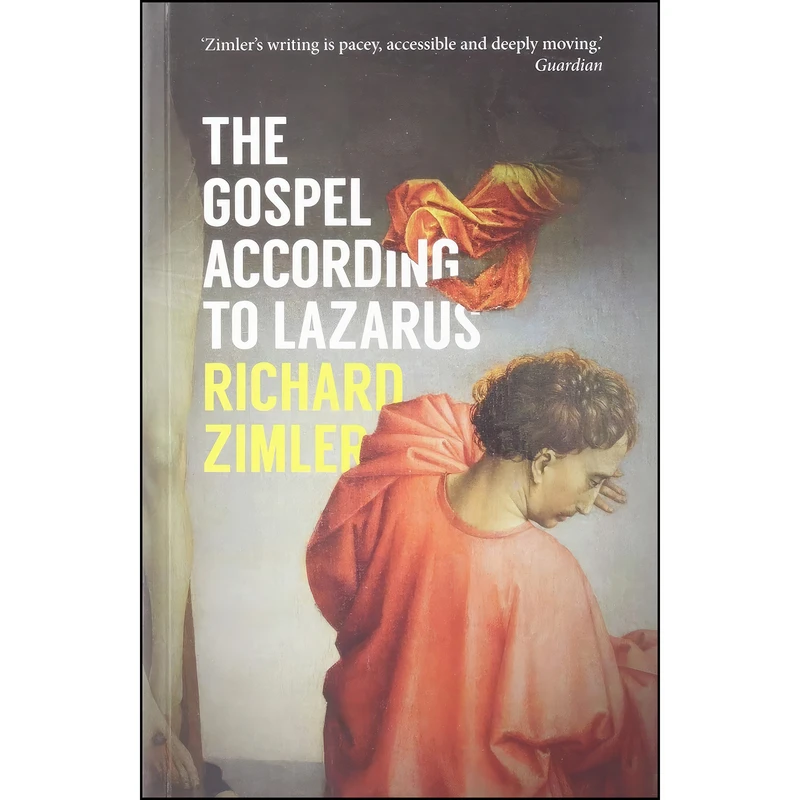 کتاب The Gospel According to Lazarus اثر Richard Zimler انتشارات Peter Owen Publishers