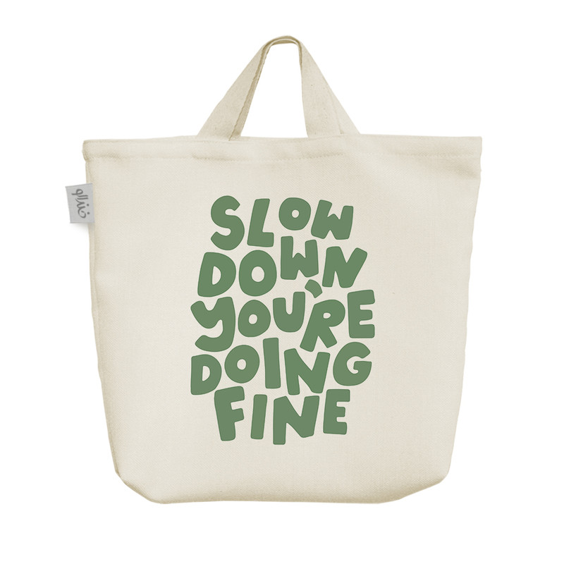 ساک خرید خندالو مدل Slow Down You're Doing Fine کد 8229