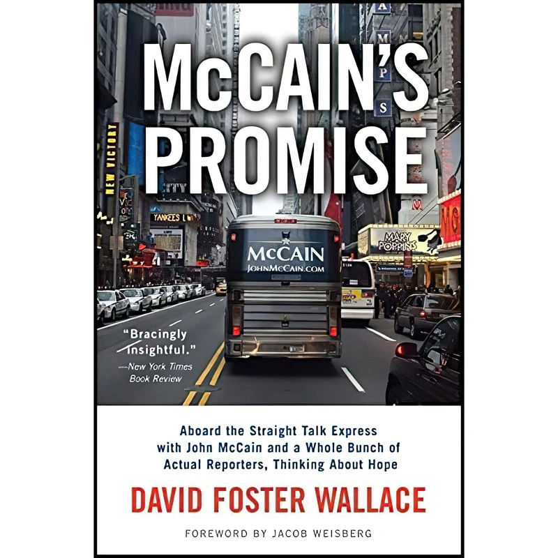 کتاب McCains Promise اثر David Foster Wallace and Jacob Weisberg انتشارات Back Bay Books