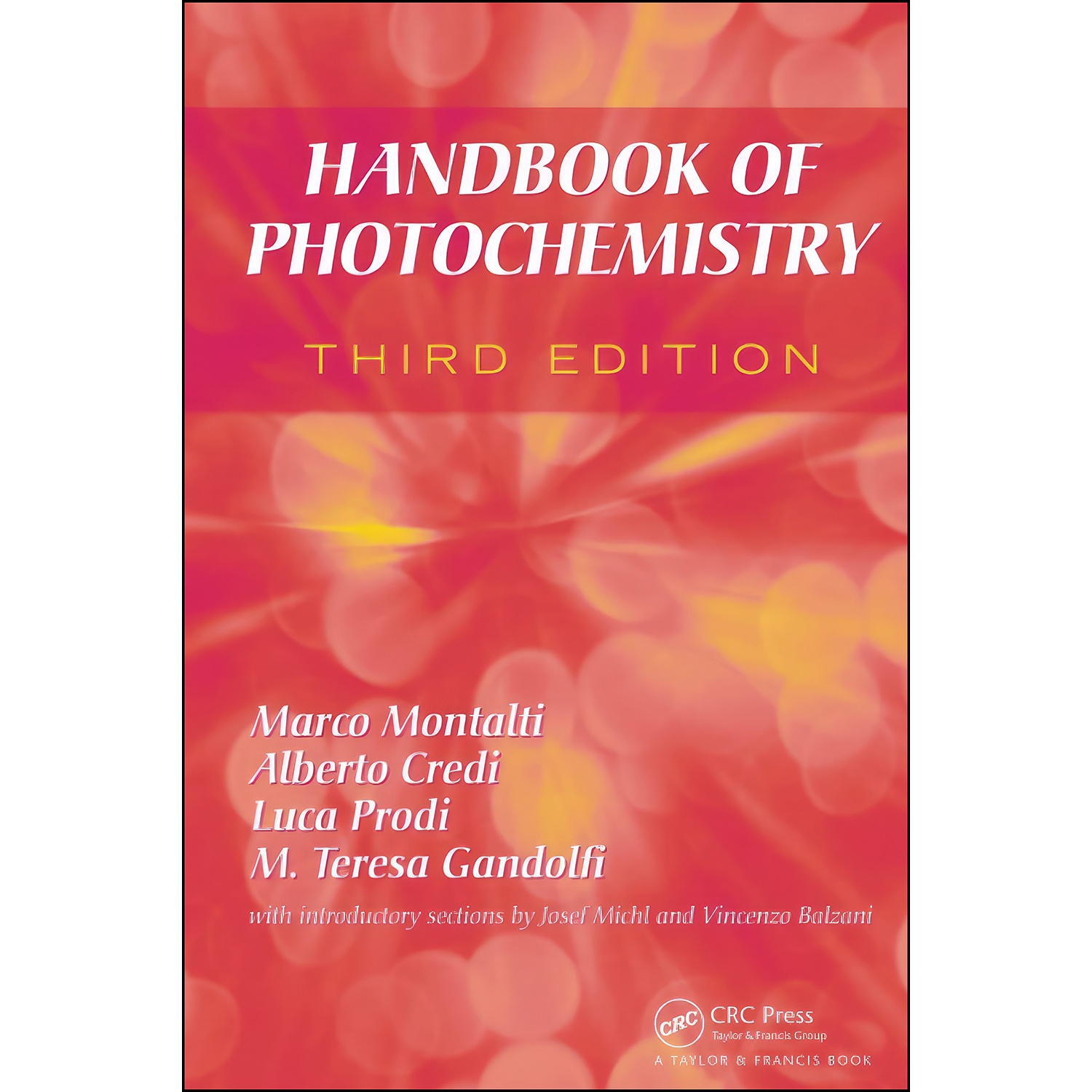 کتاب Handbook of Photochemistry اثر Marco Montalti انتشارات CRC Press