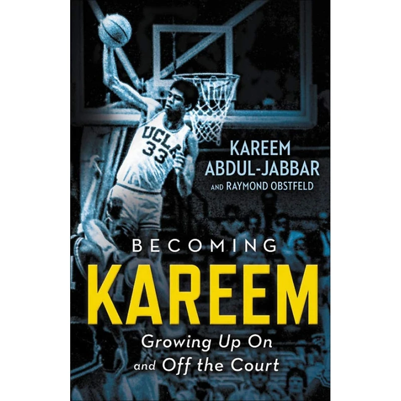 کتاب Becoming Kareem اثر Kareem Abdul-Jabbar and Raymond Obstfeld انتشارات Little, Brown Books for Young Readers