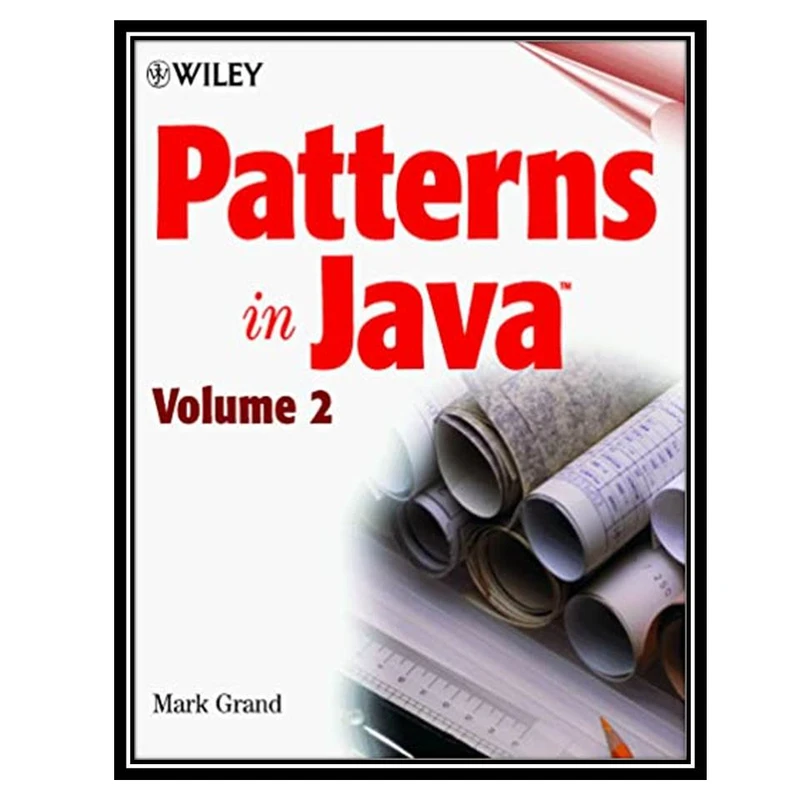 کتاب Patterns of Java اثر Grand M انتشارات مؤلفین طلایی