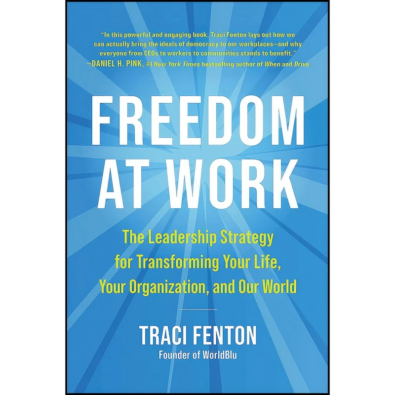 کتاب Freedom at Work اثر Traci Fenton انتشارات BenBella Books