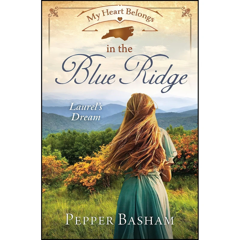 کتاب My Heart Belongs in the Blue Ridge اثر Pepper Basham انتشارات Barbour Books