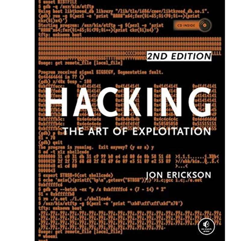 کتابHacking: The Art of Exploitation, 2nd Editionاثر Jon Erickson انتشارات مولفین طلایی
