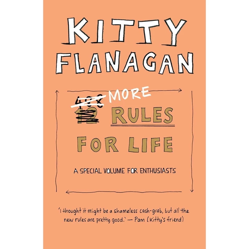 کتاب More Rules for Life اثر Kitty Flanagan انتشارات Allen & Unwin