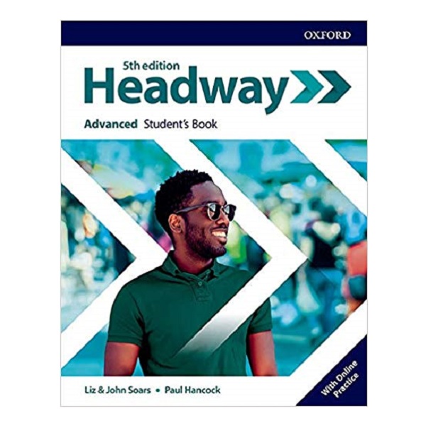 کتاب Headway Advanced 5th Edition اثر جمعی از نویسندگان انتشارات آکسفورد