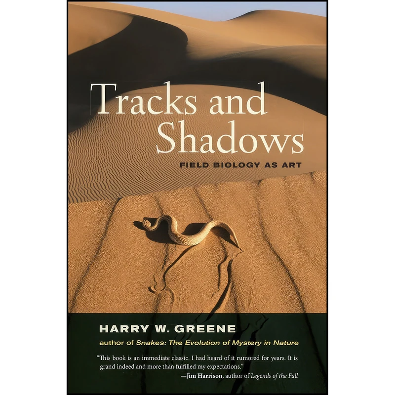 کتاب Tracks and Shadows اثر Harry W. Greene انتشارات University of California Press