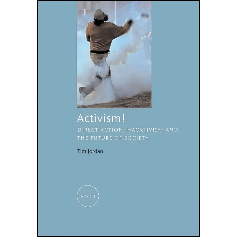 کتاب Activism! اثر Tim Jordan انتشارات Reaktion Books
