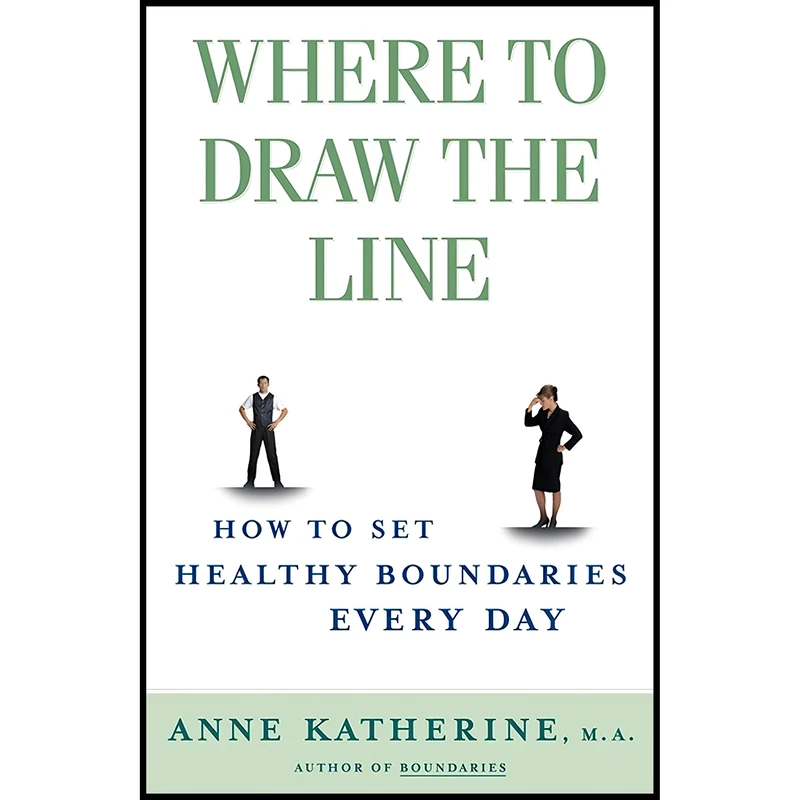کتاب Where to Draw the Line اثر Anne Katherine انتشارات Fireside
