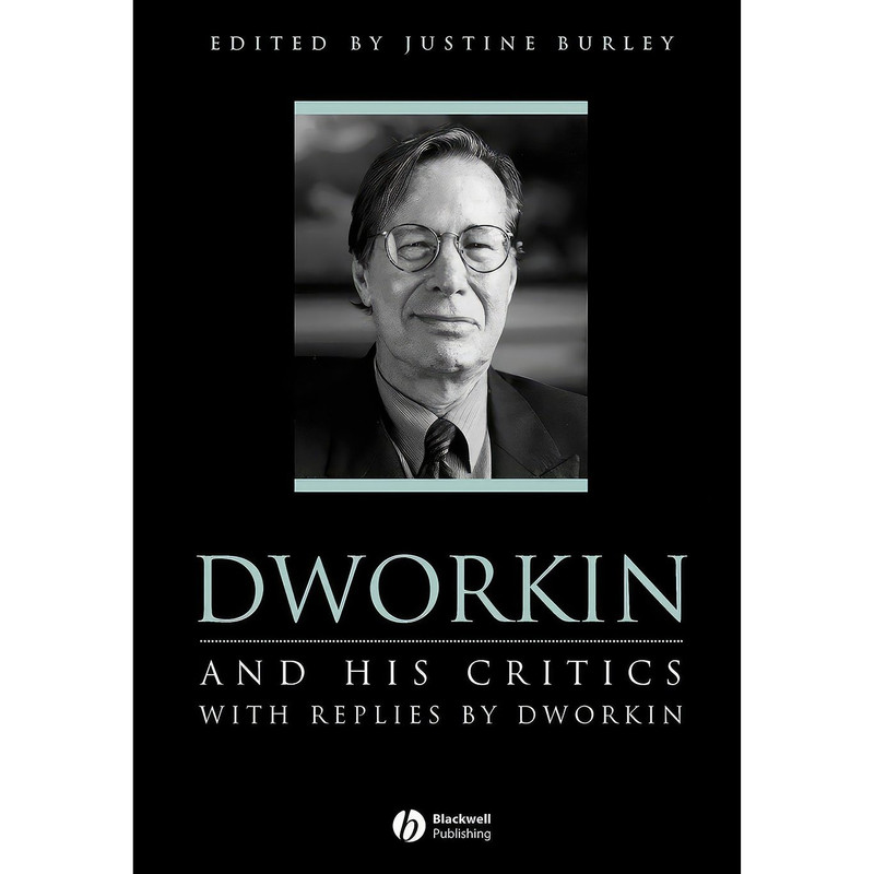کتاب Dworkin and His Critics اثر Ronald Dworkin انتشارات Wiley-Blackwell