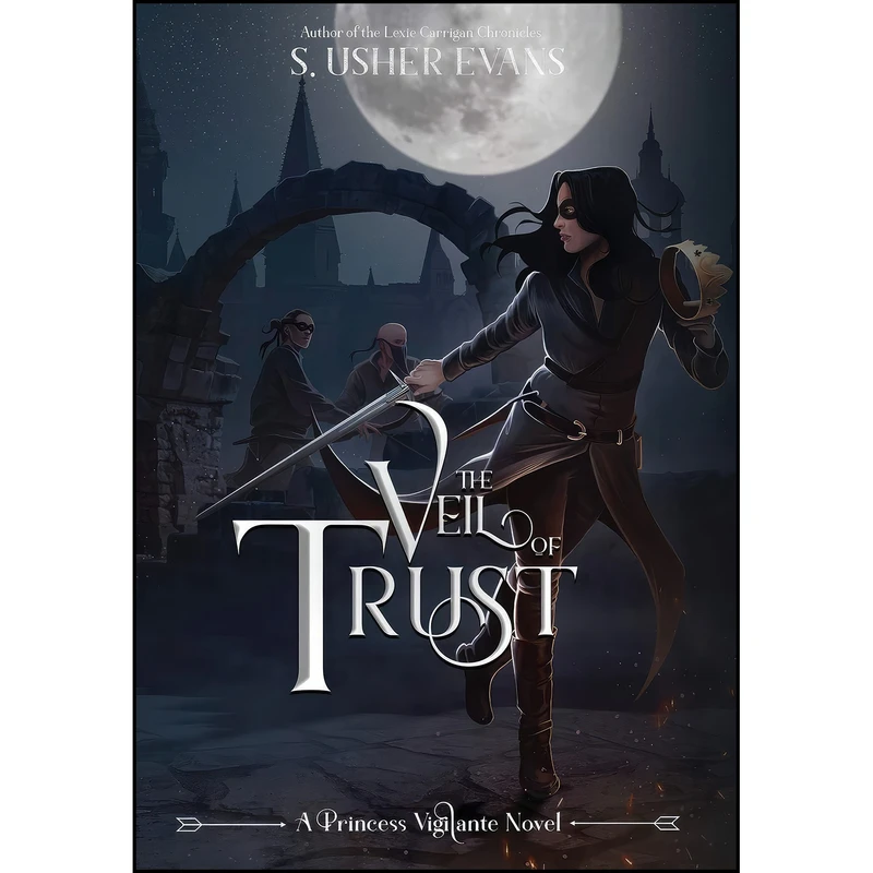 کتاب The Veil of Trust  اثر S. Usher Evans انتشارات Suns Golden Ray Publishing, LLC