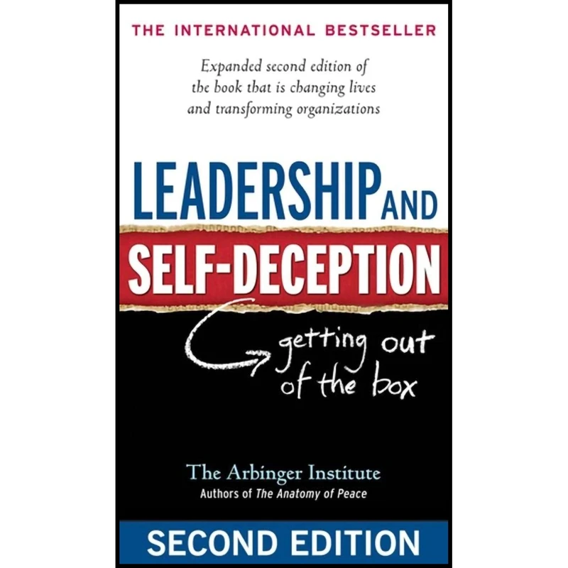 کتاب Leadership and Self-Deception اثر The Arbinger Institute انتشارات Berrett-Koehler Publishers