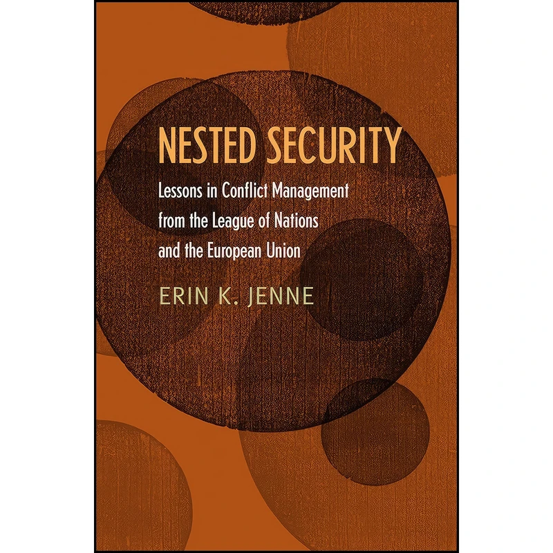 کتاب Nested Security اثر Erin K. Jenne انتشارات Cornell University Press