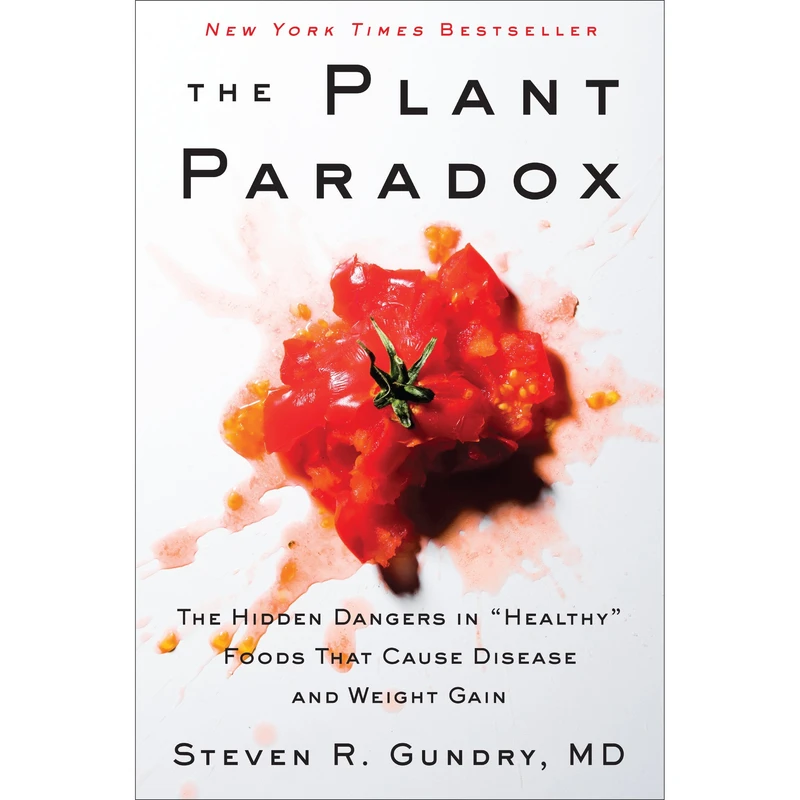 کتاب The Plant Paradox اثر  Steven R. Gundry MD انتشارات HarperCollins Publishers Inc