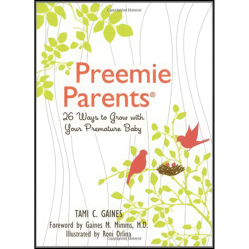 کتاب Preemie Parents اثر Tami C. Gaines انتشارات Sellers Publishing Inc