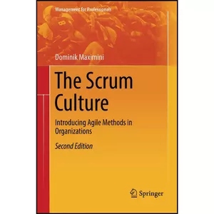 کتاب The Scrum Culture اثر Dominik Maximini انتشارات بله