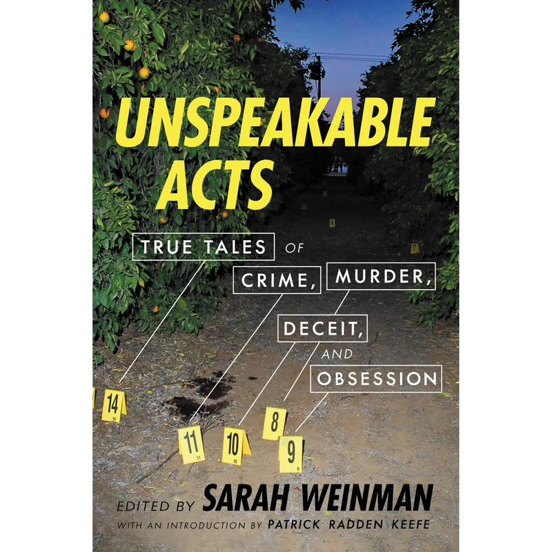 کتاب Unspeakable Acts اثر Sarah Weinman انتشارات HarperCollins Publishers Inc.