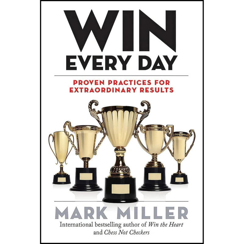 کتاب Win Every Day اثر Mark Miller انتشارات Bk South Asia Editions