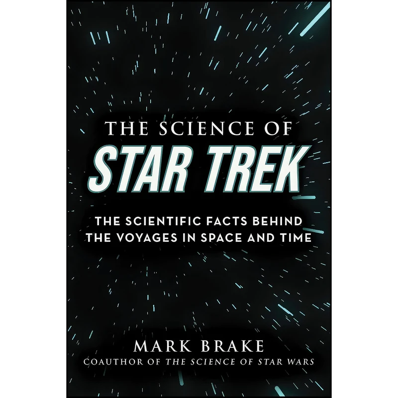 کتاب The Science of Star Trek اثر Mark Brake انتشارات Skyhorse