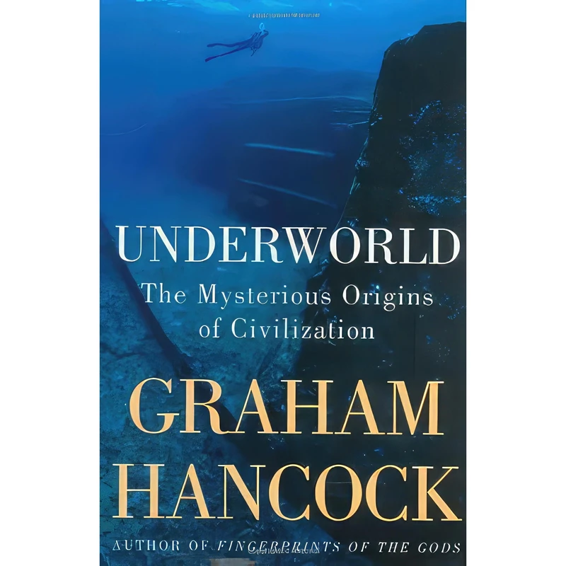 کتاب Underworld اثر Graham Hancock انتشارات Crown