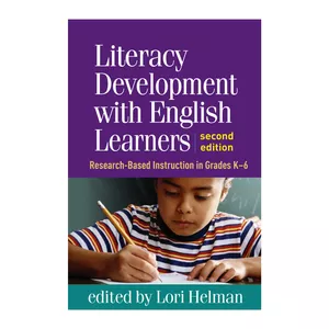 کتاب Literacy Development with English Learners: Research-Based Instruction in Grades K-6 اثر Lori Helman انتشارات Guilford Press