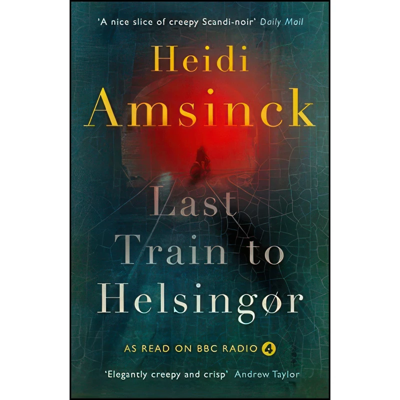کتاب Last Train to Helsingor اثر Heidi Amsinck انتشارات Muswell Press